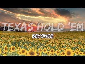 Beyoncé - TEXAS HOLD 'EM (Clean) (Lyrics) - Audio at 192khz
