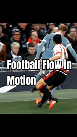 Football Flow in Motion 😎