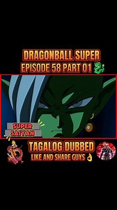 Dragonball Super🐉 Episode 58 | part 01 #dbsuper #dbz #dragonballsuper #dragonball #Goku | Super Saiyan