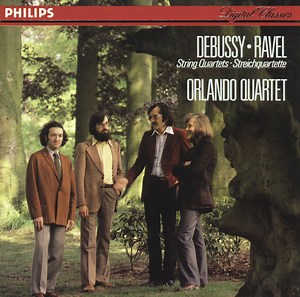 Debussy • Ravel • Orlando Quartet - String Quartets • Streichquartette