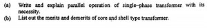 (a) Write and explain parallel operation of single-phase transf... | Filo