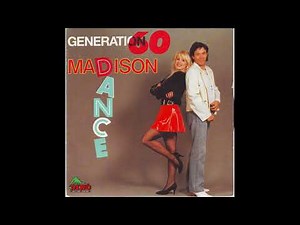 GENERATION 60 - MADISON DANCE.