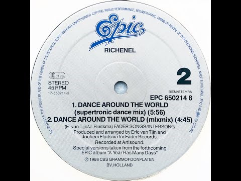 Richenel • Dance Around The World (Supertronic Dance Mix) (1987)