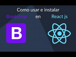Instalar bootstrap en React js