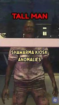 TALL MAN ANOMALY - Scary Shawarma Kiosk: The Anomaly #roblox #robloxedit #scaryshawarmakiosk