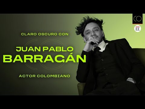 Juan Pablo Barragán es papá desde los 14 años: “Creo que viví al revés” en Claro Oscuro