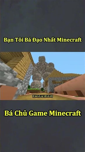 Tôi Và Thằng Bạn Bá Đạo Nhất Trong Minecraft ( Phần 11 ) 🤣 #shorts