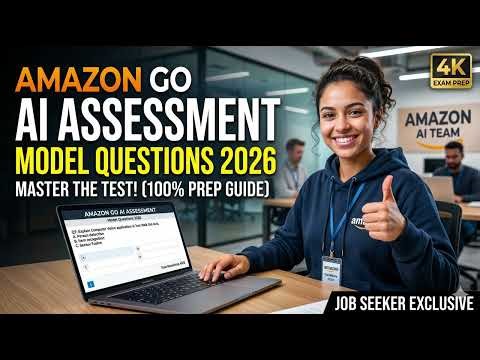 Amazon GO AI Assessment Model Questions 2026 | Complete Prep Guide!