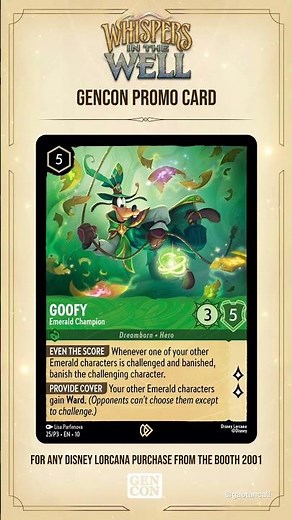 ✨GENCON DISNEY LORCANA PROMO CARD - GOOFY, EMERALD CHAMPION - SET 10 - WHISPERS IN THE WELL #lorcana
