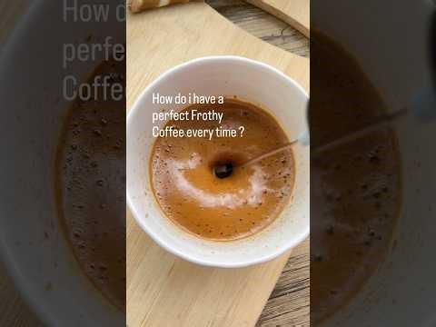 How to make a perfect frothy coffee | Perfect ratio of coffee, sugar & water #coffee #frother