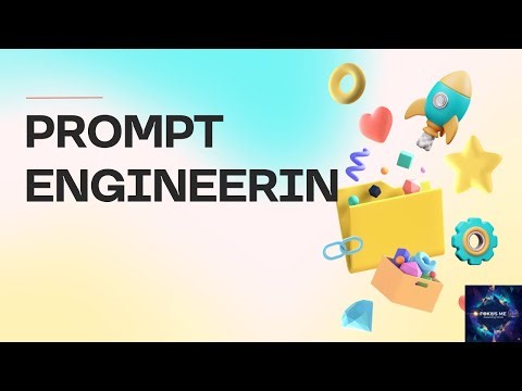 Prompt Engineering for Dummies -3/5
