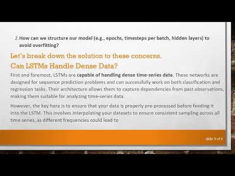 Can LSTMs Handle Incredibly Dense Time-Series Data?