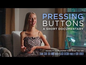 Pressing Buttons (Short Film) | Disability Goes Deeper than What You See
