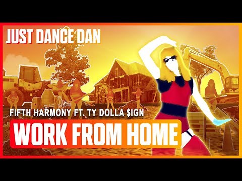 Work From Home - Fifth Harmony ft. Ty Dolla $ign | Just Dance 2020 | Fanmade