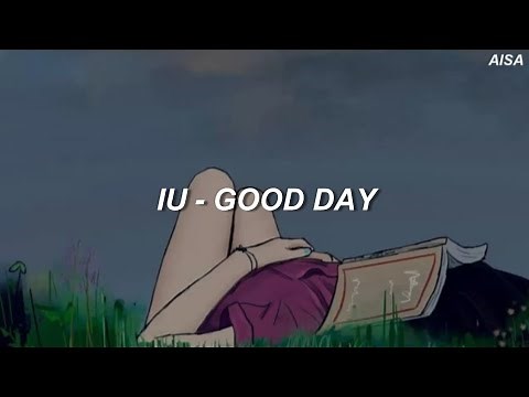 IU (아이유) - 'Good Day' Easy Lyrics