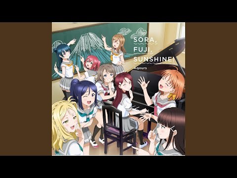 SORA, FUJI, SUNSHINE! (小原鞠莉 Solo Ver.)