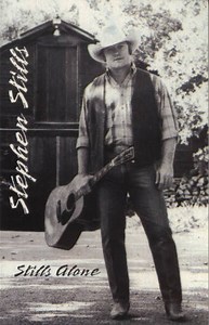 Stephen Stills - Stills Alone