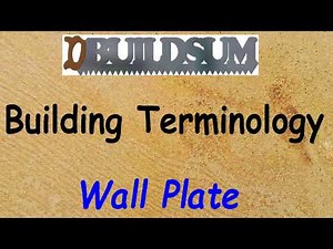 Building Terminology - Wall Plate