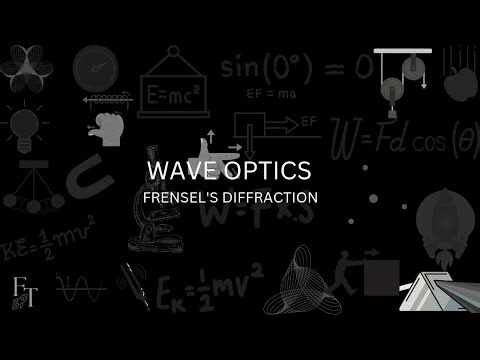 Fresnel’s Diffraction | Wave Optics | Class 12 Physics | JEE Advanced Concepts