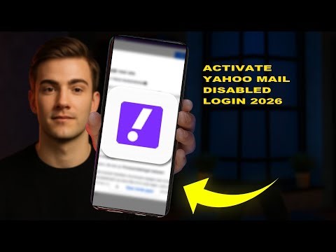 How To Activate Yahoo Mail Disabled Login 2026 (QUICK FIX)