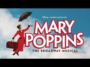 Mary Poppins: The Broadway Musical