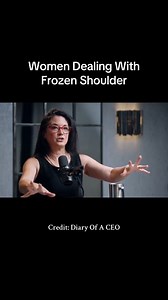 Why do women get frozen shoulder? 🤔 #podcast #menopause #health #womenshealth | Steve Bartlett