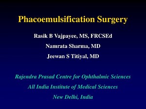 PPT - Phacoemulsification Surgery PowerPoint Presentation, free download - ID:3861097