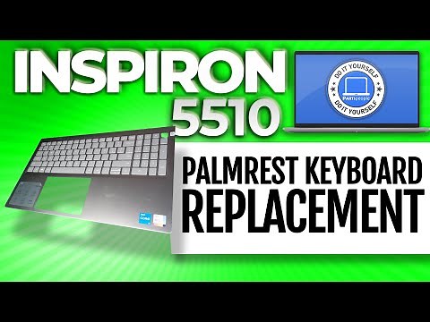 How To Replace Your Palmrest Keyboard Assembly | Dell Inspiron 15 5510