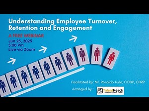 Understanding Employee Turnover, Retention and Engagement - A Free Webinar