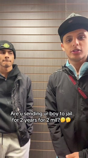 Sending Your Boy to Jail for 2 Years for $2 Million?