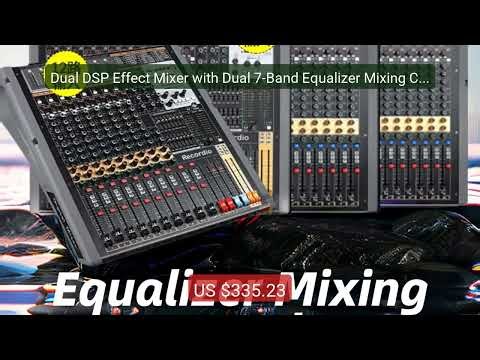 Dual DSP Effect Mixer with Dual 7-Band Equalizer Mixing Consol... — Hot Deal 2026 | Limited Offer!