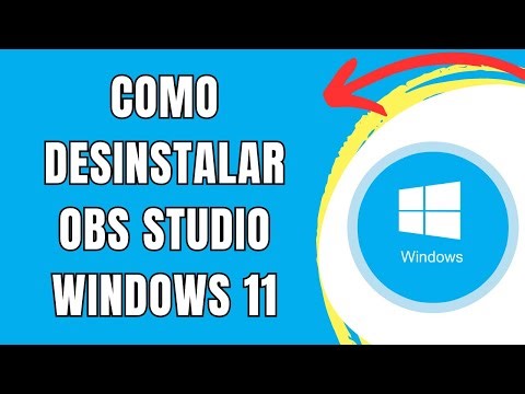 COMO DESINSTALAR OBS STUDIO WINDOWS 11 🟢