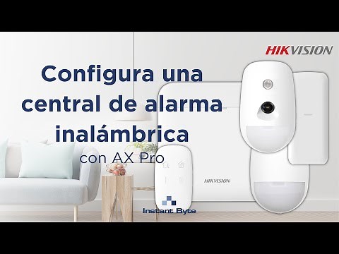 Hikvision | Solución AX Pro | Tutorial para configurar una central de alarma inalámbrica