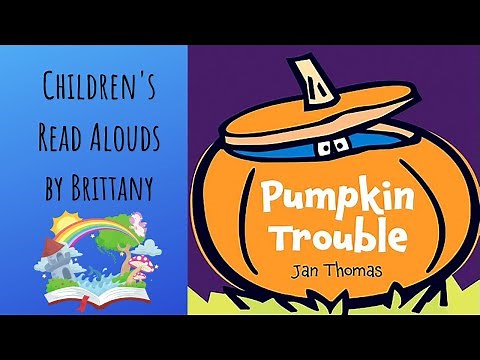 🎃Pumpkin Trouble🎃 - Read Aloud