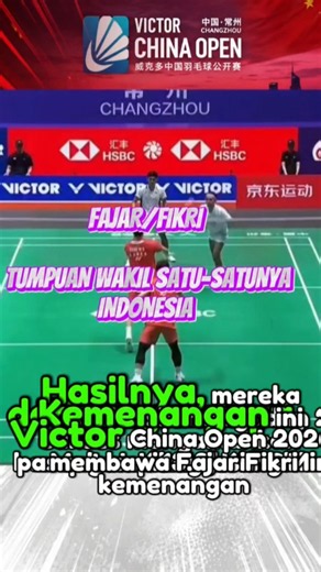 Fajar/Fikri advance to the semifinals! Indonesia's only remaining hope at the 2026 China Open! 🏸💪