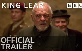 King Lear: Official Trailer | Anthony Hopkins, Emma Thompson and Emily Watson