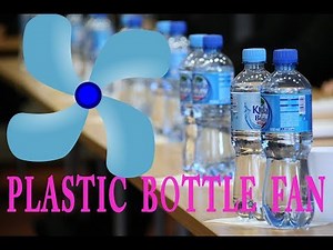 How to Make MINI FAN Using Water Bottles
