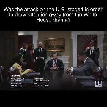 Tyler Perry's The Oval | Is The Attack On The U.S. A Planned Distraction From The White House Drama?