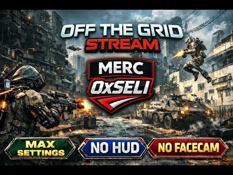 🔴 Off the Grid at MAX settings w/ NO HUD 🔴