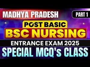 MP Post Basic B.sc Nursing Entrance Exam 2025 // Most Important Mcqs #1 / Post Bsc Nursing Exam 2025