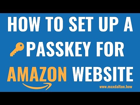 How to Set Up a Passkey for Amazon Website