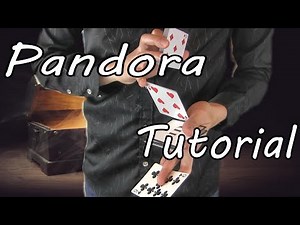 Pandora//Cardistry Tutorial(パンドラ解説)