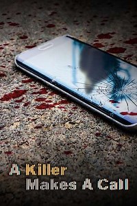A Killer Makes a Call (2024-2025) - TV Show
