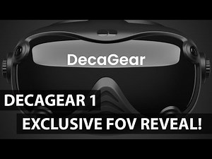 DECAGEAR 1 - Wireless High-Res VR Headset With Facial Tracking for $449 - EXCLUSIVE FOV REVEAL