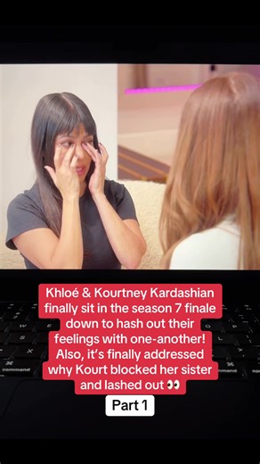 @Kourtney Kardashian Barker & @Khloé Kardashian emotional sit down - pt 1 #kardashians #khloekardashian #kourtneykardashian #fypシ #foryou