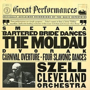 Smetana / Dvořák : Szell, Cleveland Orchestra – "Bartered Bride" Dances, The Moldau / Carnival Overture - Four Slavonic Dances (1981, Vinyl)
