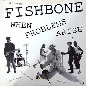 Fishbone - When Problems Arise