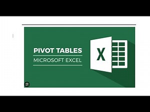 Mastering Excel Pivot Tables - Step by Step! Part 1