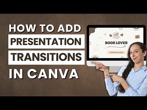 How to Add Presentation Transitions in Canva: Slide, Dissolve, Circle Wipe, and More!
