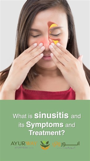 Sinusitis occurs when mucus becomes trapped in the sinus cavities, causing pressure, facial pain, and nasal congestion. Common symptoms include headaches, facial heaviness, post-nasal drip, and difficulty breathing. At Ayuway, Ayurvedic care focuses on detoxifying the sinuses, balancing doshas, and strengthening immunity to help prevent recurrence — naturally and effectively. 📞 Book your consultationtoday 🌐 www.ayurwayayurveda.com | 971 50 769 6013 #SinusitisCare #AyurwayAyurveda #AyurvedicHea